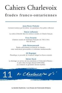 Cahiers Charlevoix. Vol. no 10. Études franco-ontariennes