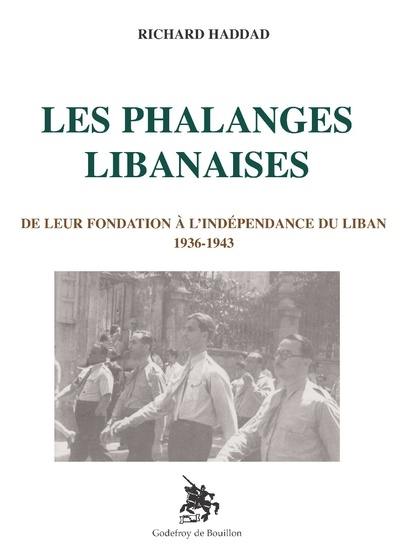 Les Phalanges libanaises : de leur fondation à l'indépendance du Liban, 1936-1943