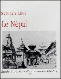 Le Népal : étude historique d'un royaume hindou