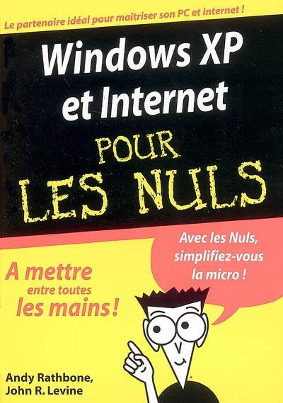Windows XP et Internet pour les nuls