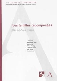 Les familles recomposées : défis civils, fiscaux et sociaux