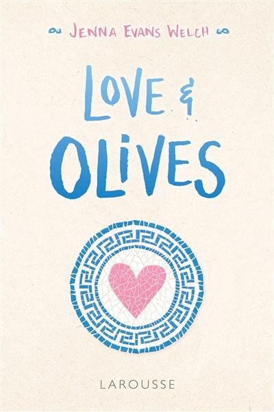Love & olives