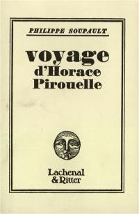Voyage d'Horace Pirouelle