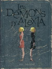 Les démons d'Alexia : intégrale. Vol. 2