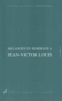 Mélanges en hommage à Jean-Victor Louis. Vol. 2