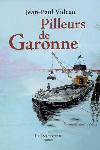 Pilleurs de Garonne
