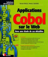 Applications Cobol sur le Web : avec une étude de cas détaillée