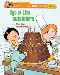 Les petits métiers d'Ugo et Liza. Vol. 3. Ugo et Liza cuisiniers