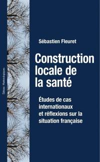 Construction locale de la santé : études de cas internationaux et réflexions sur la situation française