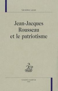 Jean-Jacques Rousseau et le patriotisme