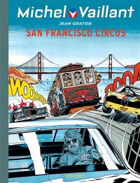 Michel Vaillant. Vol. 29. San Francisco circus