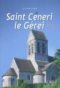 Saint-Cénéri-le-Gérei : nature & culture