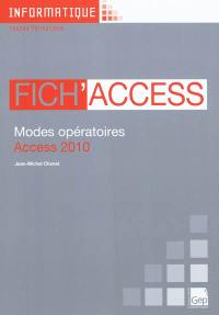 Fich'Access : modes opératoires d'Access 2010