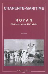 Royan : histoire et vie au XIXe siècle