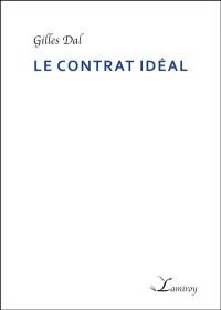 Le contrat idéal