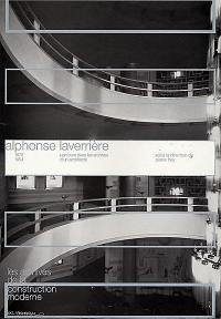 Alphonse Laverrière, 1872-1954 : parcours dans les archives d'un architecte
