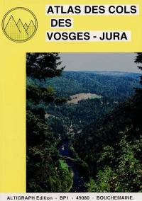 Atlas des cols des Vosges et du Jura