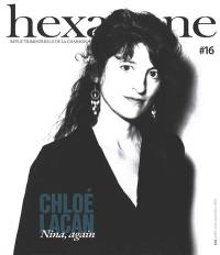 Hexagone : revue trimestrielle de la chanson, n° 16. Chloé Lacan : Nina, again