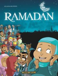 Muslim'show. Vol. 1. Le mois sacré du ramadan