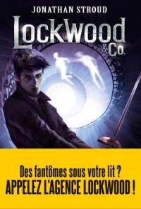 Lockwood & Co.. Vol. 3. Le garçon fantôme