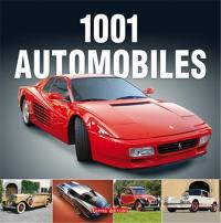 1.001 automobiles : les modèles les plus célèbres de 1885 à 1975