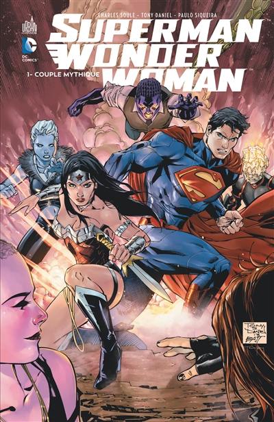 Superman & Wonder Woman. Vol. 1. Couple mythique