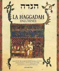 La Haggadah enluminée