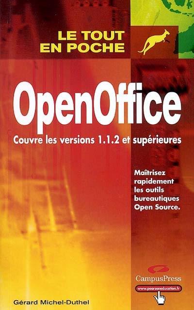 Open Office : couvre les versions 1.1.2 et supérieures