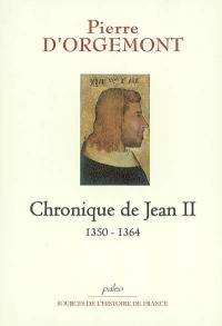 Chronique de Jean II, 1350-1364