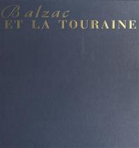 Balzac et la Touraine
