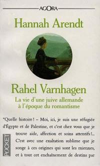 Rahel Varnhagen : la vie d'une juive allemande à l'époque du romantisme