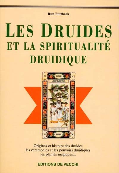 Les druides et la spiritualité druidique