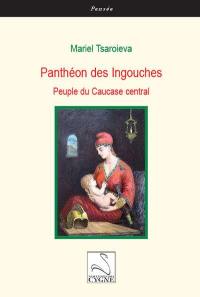 Panthéon des Ingouches : peuple du Caucase central