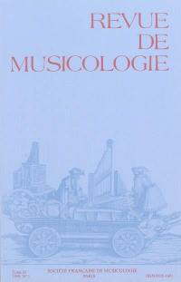 Revue de musicologie, n° 1 (1999)