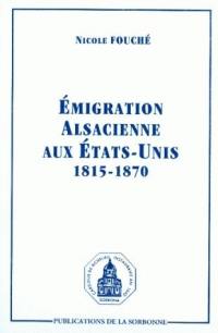 Emigration alsacienne aux Etats-Unis : 1815-1870