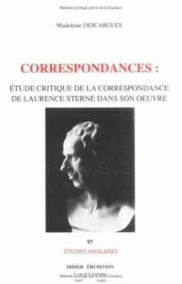 Correspondances : étude critique de la correspondance de Laurence Sterne dans son oeuvre