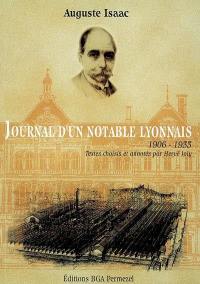 Auguste Isaac : journal d'un notable lyonnais, 1906-1935