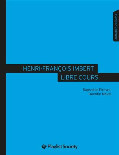 Henri-François Imbert,  libre cours