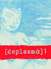 Deplasma. Vol. 1