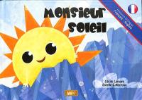 Monsieur Soleil. Mister Sun