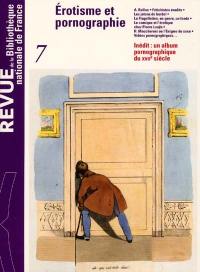Revue de la Bibliothèque nationale de France, n° 7. Erotisme et pornographie