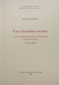 Une éducation savante : lettres de Marie-René de La Blanchère à Auguste Geffroy (1878-1886)