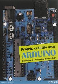 Projets créatifs avec Arduino