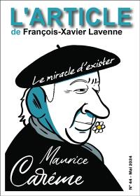 L'article, n° 44. Maurice Carême : le miracle d'exister