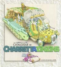 Catalogue de charrettazinzins