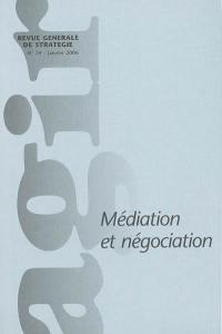 Agir, n° 24. Médiation et négociation