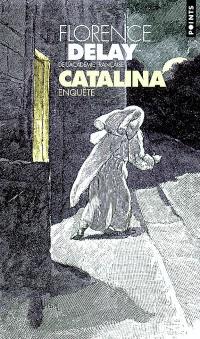 Catalina : enquête