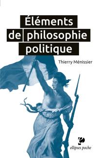 Eléments de philosophie politique