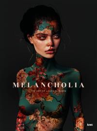 Melancholia : the art of Laura H. Rubin
