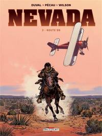 Nevada. Vol. 2. Route 99